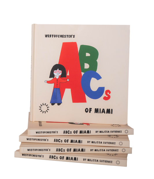 Buy one Gift one: westofchester’s ABCs of Miami