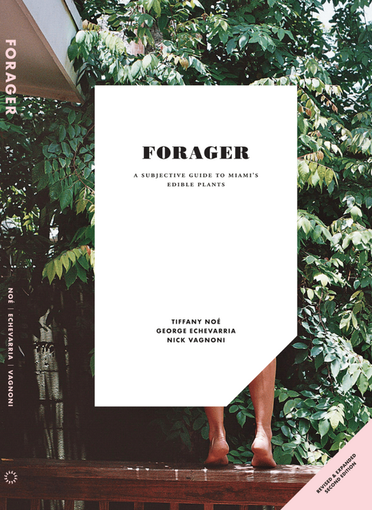 Forager: a subjective guide to Miami’s edible plants