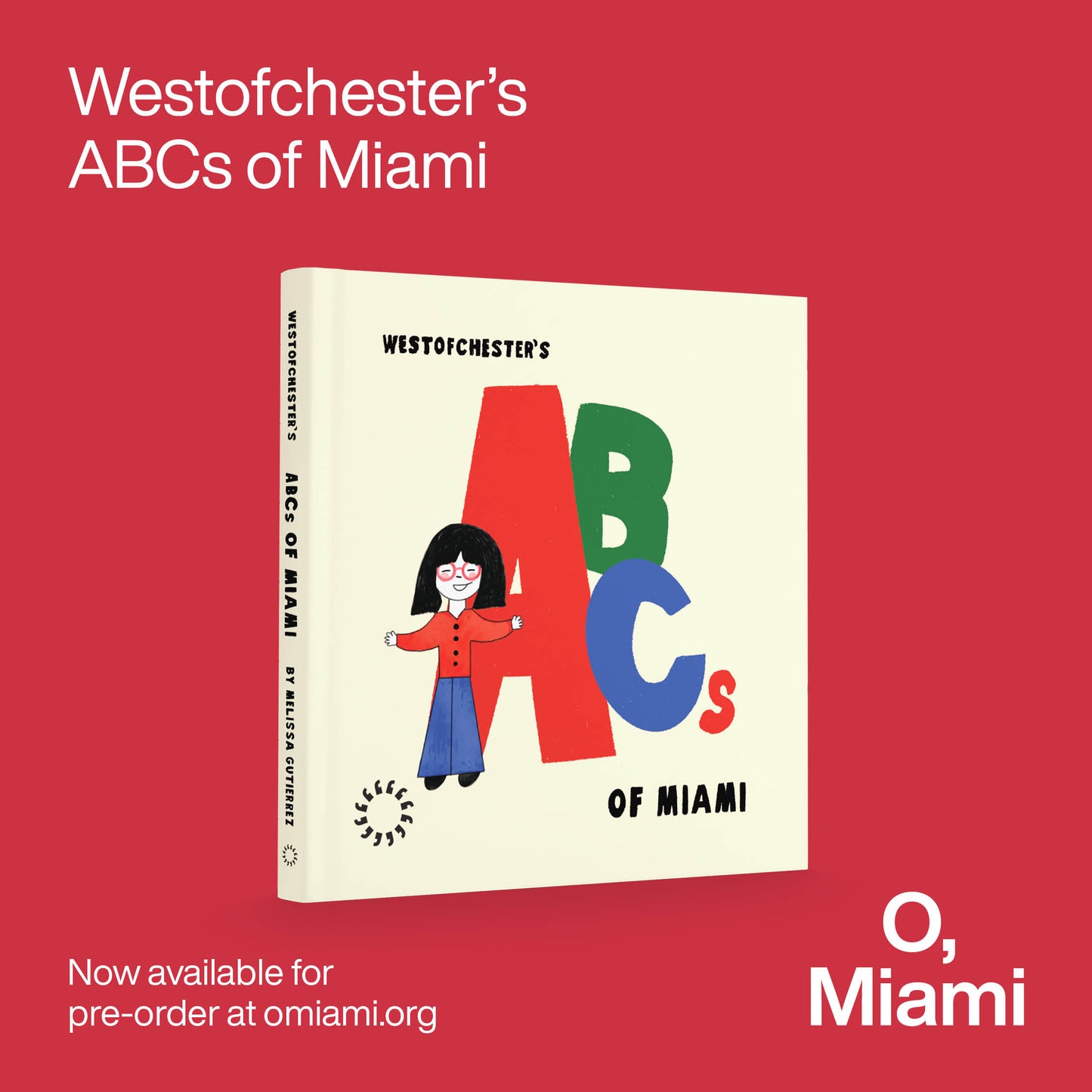 Westofchester's ABCs of Miami